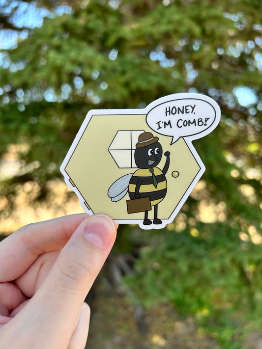 Honey I'm Comb Sticker