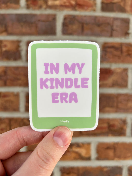 In My Kindle Era Sticker
