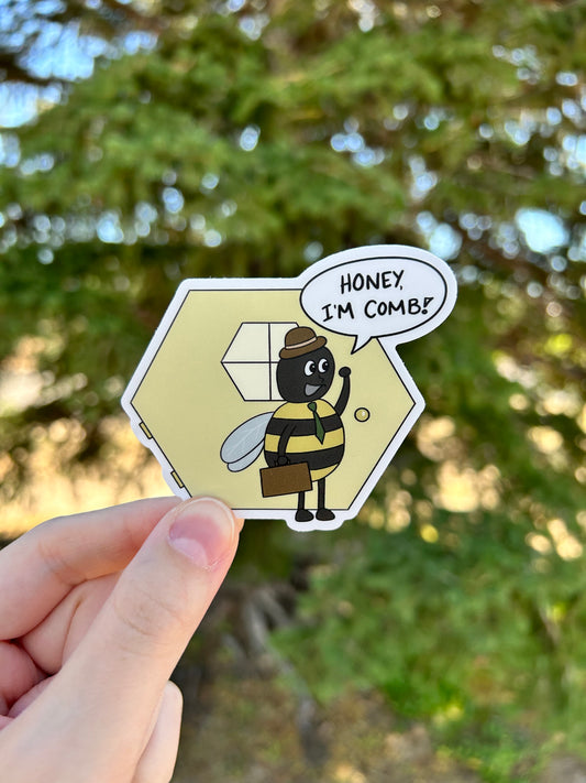 Honey I'm Comb Sticker