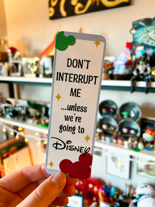 Don’t Interrupt Me Bookmark