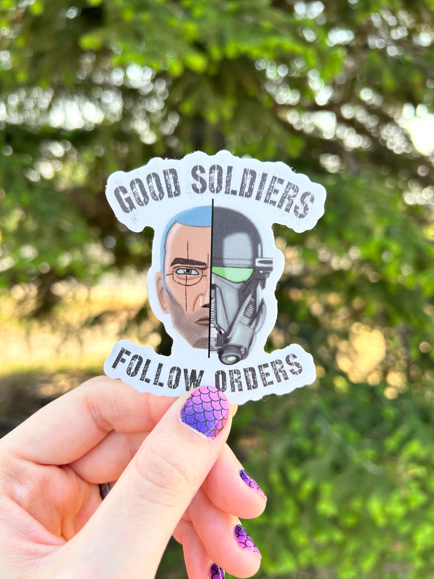 Good Soldiers Sticker