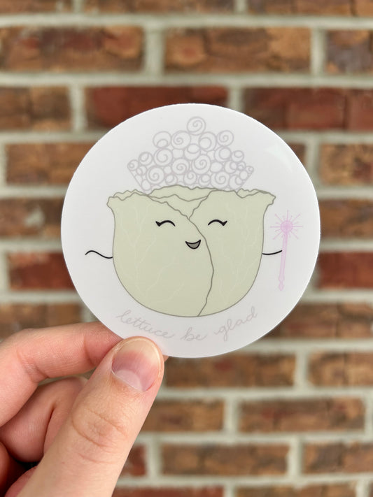 Lettuce Be Glad Sticker