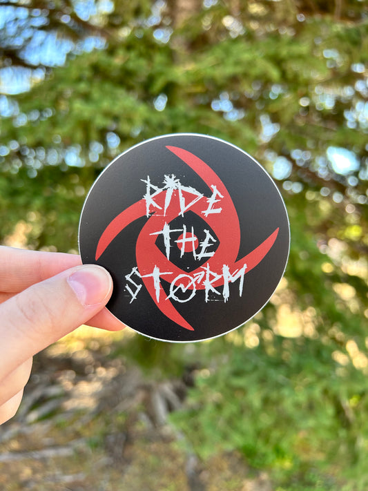 Ride the Storm Sticker